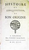 MARSOLLIER, JACQUES.  Histoire de l'Inquisition et son Origine.  1693